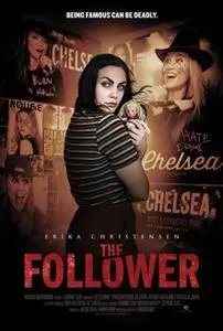 The Follower - Un'ammirtrice Pericolosa (2016)