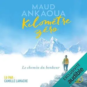 Maud Ankaoua, "Kilomètre zéro"