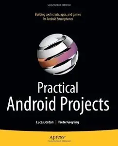 Practical Android Projects (repost)