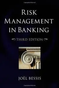 Risk Management in Banking, 3rd Edition (repost)