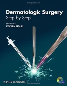 Dermatologic Surgery: Step by Step 