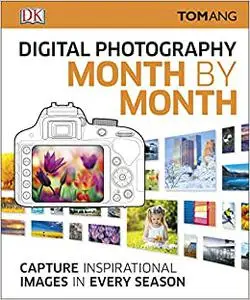 Digital Photography Month by Month (Repost)
