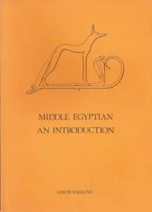 Middle Egyptian An Introduction (repost)