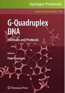 G-Quadruplex DNA: Methods and Protocols [Repost]