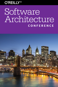 O'Reilly Software Architecture Conference 2016