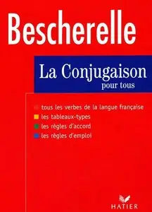Bescherelle La conjugaison pour tous (repost)