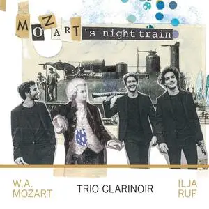 Trio ClariNoir - Mozart's Night Train (2024) [Official Digital Download 24/96]