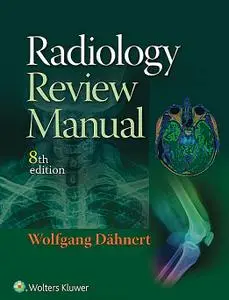 Radiology Review Manual (8th Edition)  (Repost)