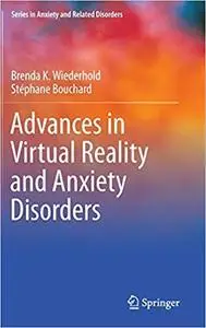 Advances in Virtual Reality and Anxiety Disorders