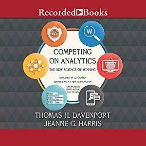 Competing on Analytics: The New Science of Winning [Audiobook]
