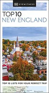 DK Eyewitness Top 10 New England (Pocket Travel Guide)