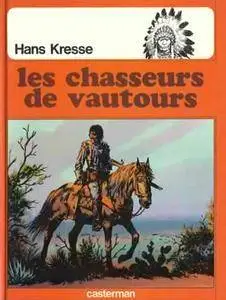 Les peaux-rouges - Tome 07 - Les chasseurs de vautours