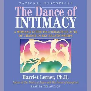 «The Dance of Intimacy» by Harriet Lerner