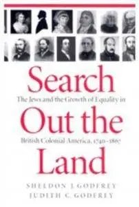 Search Out the Land: The Jews and the Growth of Equality in British Colonial America, 1740-1867