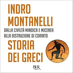«Storia dei Greci» by Indro Montanelli