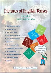 Pictures of English Tenses: Level 2 (Brain Friendly Resources) (repost)