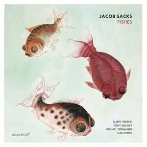 Jacob Sacks - Fishes (2018) [Official Digital Download 24/96]