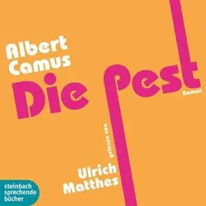 «Die Pest» by Albert Camus