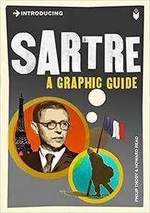 Introducing Sartre: A Graphic Guide