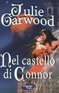 Julie Garwood -Serie Bride 02 - Nel Castello Di Connor
