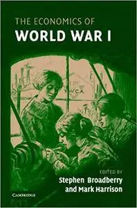 The Economics of World War I (Repost)