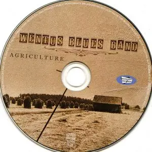 Wentus Blues Band - Agriculture (2007)