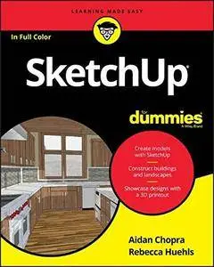 SketchUp For Dummies (For Dummies (Computer/Tech))