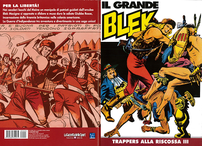 Il Grande Blek - Volume 3 - Trappers Alla Riscossa 3 (Gazzetta Dello Sport)