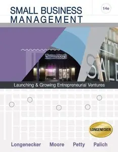 Small Business Management: Launching and Growing Entrepreneurial Ventures (repost)