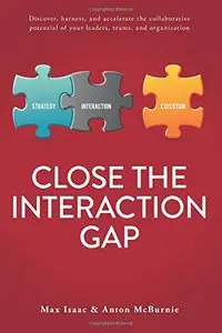 Close the Interaction Gap