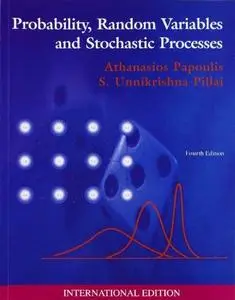 Probability, Random Variables and Stochastic Processes