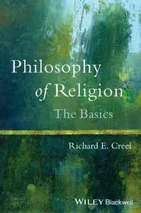 Philosophy of Religion The Basics