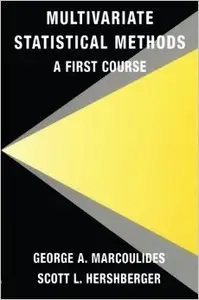 Multivariate Statistical Methods: A First Course