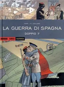 Historica N.85 - La Guerra Di Spagna - Doppio 7 (Novembre 2019)