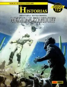 Las Historias 2. Mexican Standoff