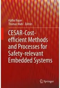 CESAR - Cost-efficient Methods and Processes for Safety-relevant Embedded Systems [Repost]