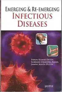 Emerging and Re-Emerging Infectious Diseases