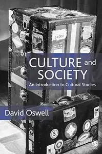 Culture and Society: An Introduction to Cultural Studies