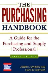 The Purchasing Handbook: A Guide for the Purchasing and Supply Professional (repost)