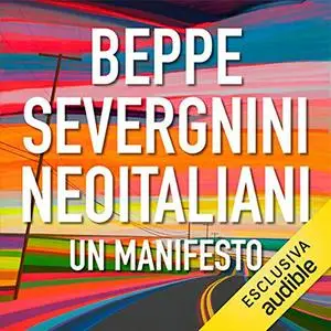 «Neoitaliani» by Beppe Severgnini
