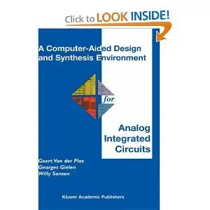 A Computer-Aided Design and Synthesis Environment for Analog