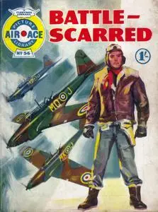 Air Ace Picture Library 056 - Battle-Scarred [1961] (Mr Tweedy