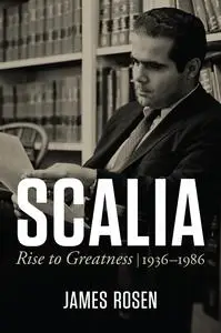 Scalia: Rise to Greatness, 1936 to 1986