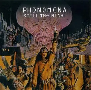 Phenomena - Still The Night (2020)
