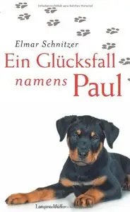 Ein Glücksfall namens Paul, Auflage: 4