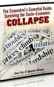 The Scoundrel's Essential Survival Guide: Surviving Anarchy or Collapse