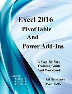 Excel 2016 PivotTables And PowerPivot (Excel 2016 Level 4)