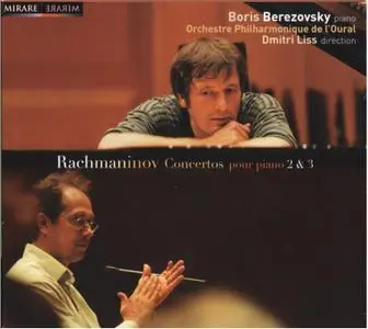 Boris Berezovsky - Rachmaninov: Piano Concertos No.2 & No.3 (2006)