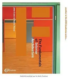 The Fundamentals of Interior Architecture (repost)