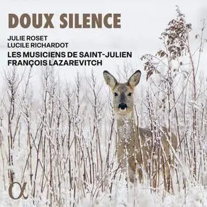 Musiciens de Saint-Julien & François Lazarevitch - Doux silence (2024) [Official Digital Download 24/192]